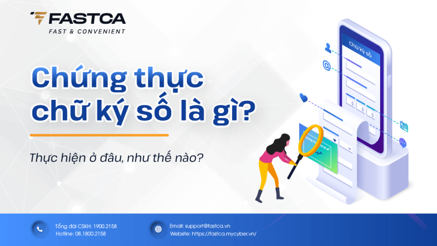 Chứng thực chữ ký số là gì- Thực hiện ở đâu, như thế nào---@3x
