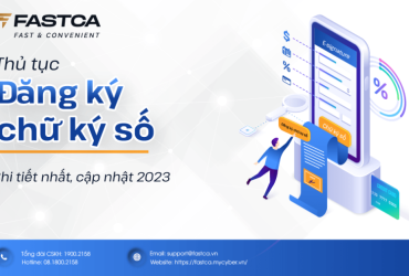 Thủ tục đăng ký chữ ký số chi tiết nhất, cập nhật 2026