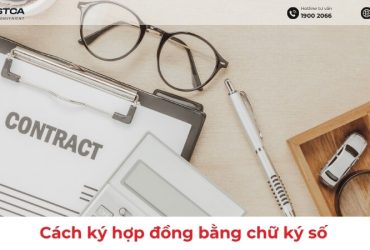 cách ký hợp đồng bằng chữ ký số