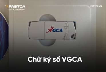 Chữ ký số VGCA là gì?