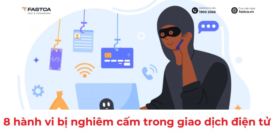 8 hành vi bị nghiêm cấm trong giao dịch điện tử