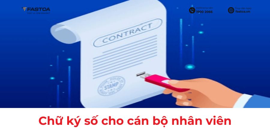 Chữ ký số cho cán bộ nhân viên