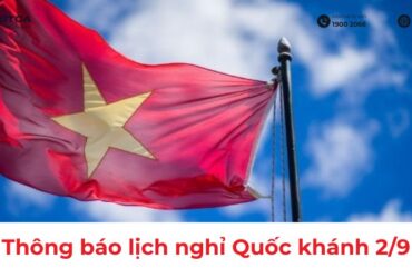 Thông báo về lịch nghỉ hoạt động nhân dịp Quốc khánh 2/9