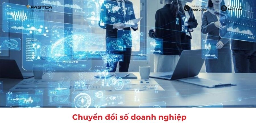 Chuyển đổi số doanh nghiệp: Nền tảng tạo sự cạnh tranh và phát triển bền vững