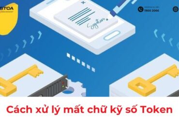 Quy trình xử lý kịp thời khi doanh nghiệp làm mất chữ ký số Token để đảm bảo an toàn pháp lý