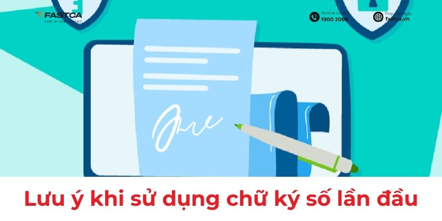 Những điều cần biết để sử dụng chữ ký số an toàn và đúng cách