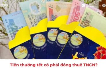 Tiền thưởng tết có phải đóng thuế TNCN không