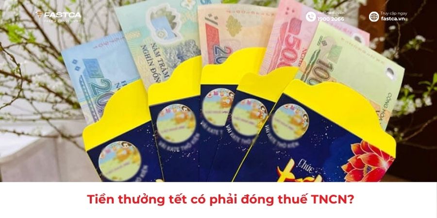 Tiền thưởng tết có phải đóng thuế TNCN không