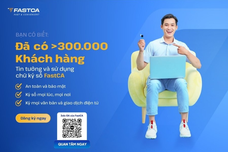 FastCA - Giải pháp chữ ký số uy tín