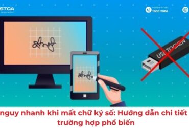 Cứu nguy nhanh khi mất chữ ký số: Hướng dẫn chi tiết cho 3 trường hợp