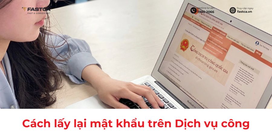 Làm thế nào để lấy lại mật khẩu trên Dịch vụ công Quốc Gia