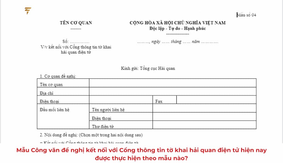 Mẫu Công văn đề nghị kết nối với Cổng thông tin tờ khai hải quan điện tử mới nhất