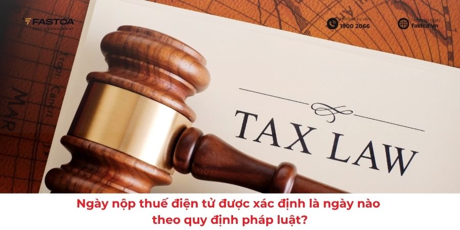 Ngày nộp thuế điện tử được xác định là ngày nào theo quy định pháp luật?