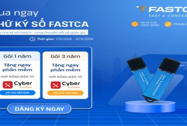 Dùng Chữ ký số FastCA – Cùng chuyển đổi số Quốc gia