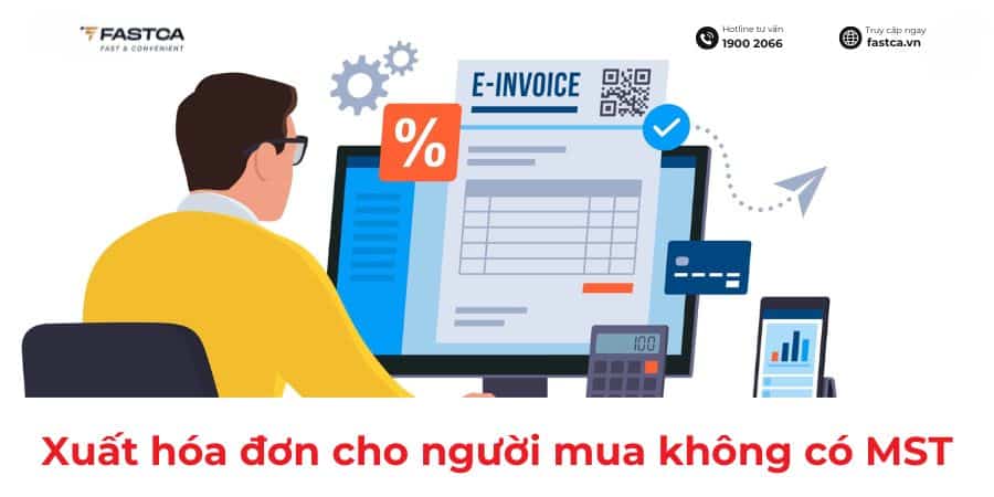 xuất hóa đơn điện tử cho khách hàng không có mã số thuế