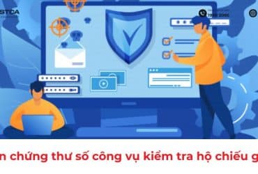 thời hạn chứng thư số công vụ kiểm tra hộ chiếu gắn chíp