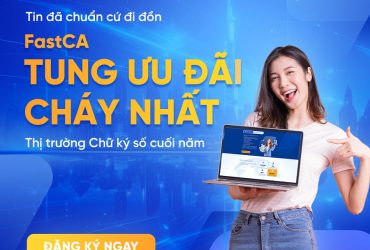 Khuyến mại “siêu hot” của FastCA dịp cuối năm