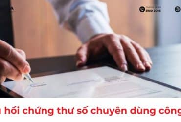 thu hồi chứng thư số chuyên dùng công vụ