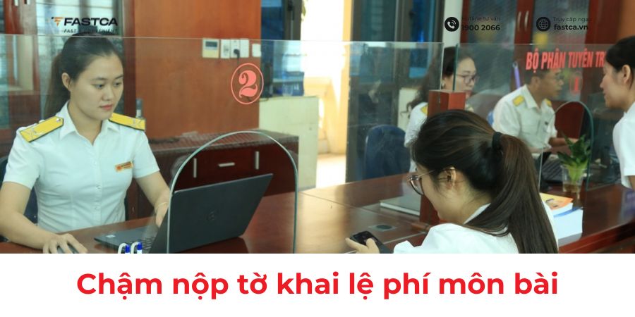 chậm nộp tờ khai lệ phí môn bài