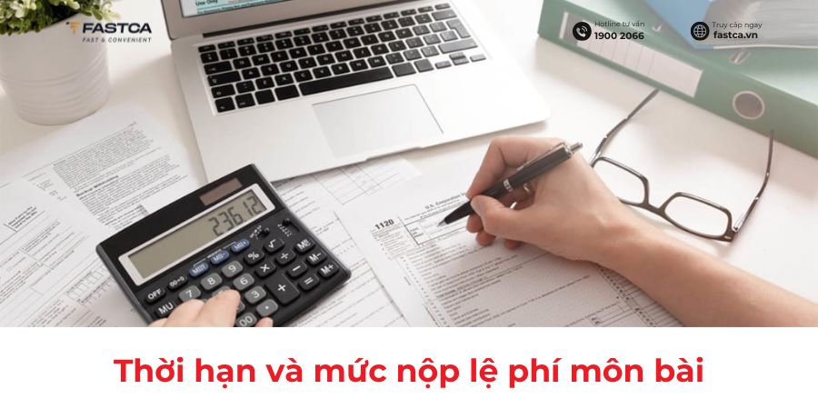 Quy định thời hạn và mức nộp lệ phí môn bài năm 2025
