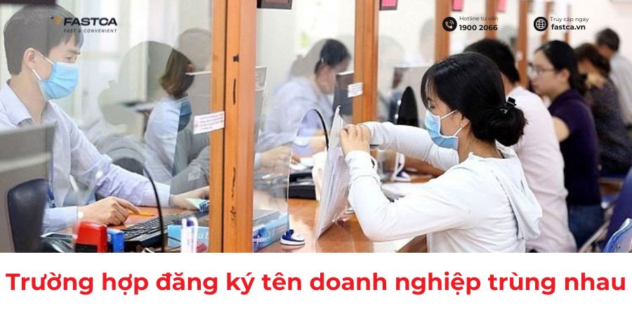 trường hợp đăng ký tên doanh nghiệp trùng nhau