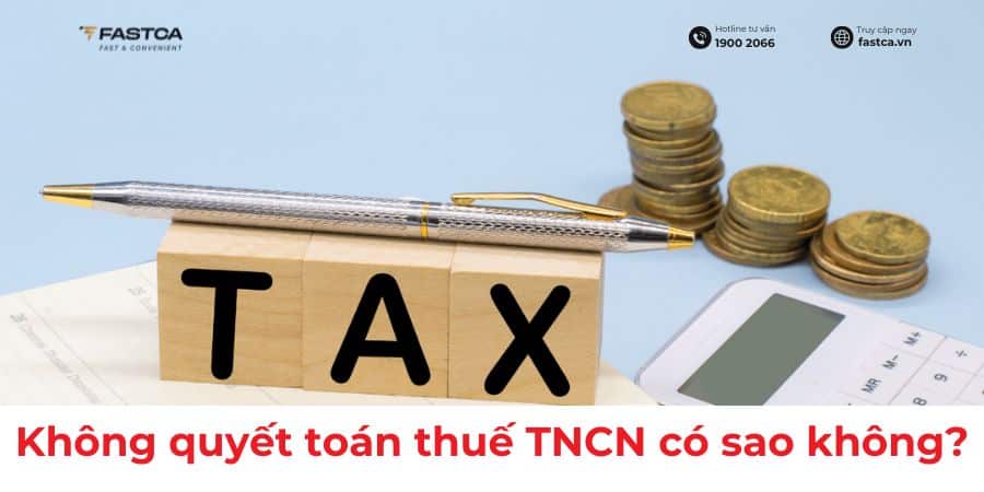 không quyết toán thuế tncn