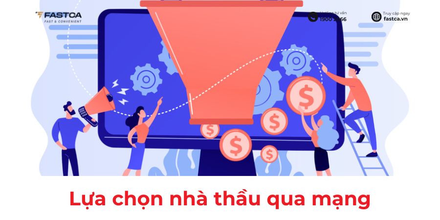 Các danh mục thông tin phải công khai khi lựa chọn nhà thầu qua mạng trên Hệ thống đấu thầu quốc gia
