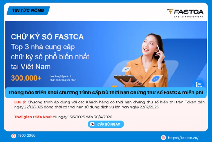 Thông báo chương trình bổ sung thời hạn chứng thư số FastCA
