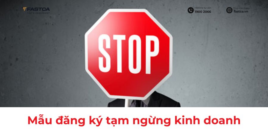 Mẫu đăng ký tạm ngừng kinh doanh