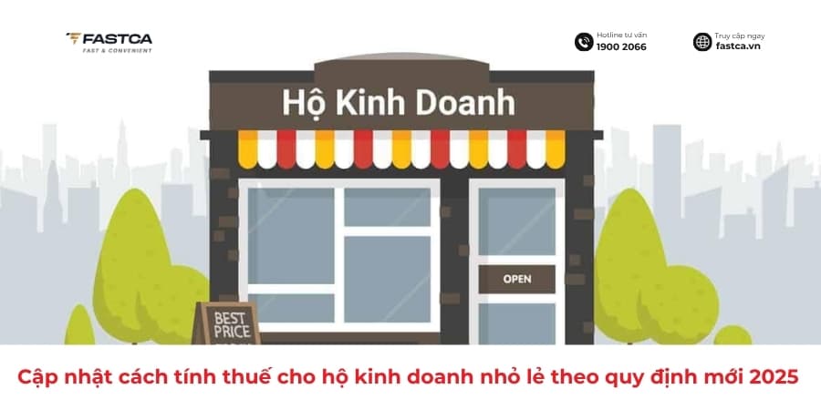 Cập nhật cách tính thuế cho hộ kinh doanh nhỏ lẻ theo quy định mới