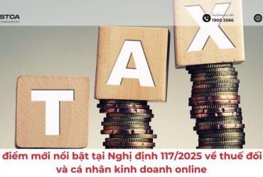Những điểm mới nổi bật tại Nghị định 117/2025 về thuế đối với hộ và cá nhân kinh doanh online