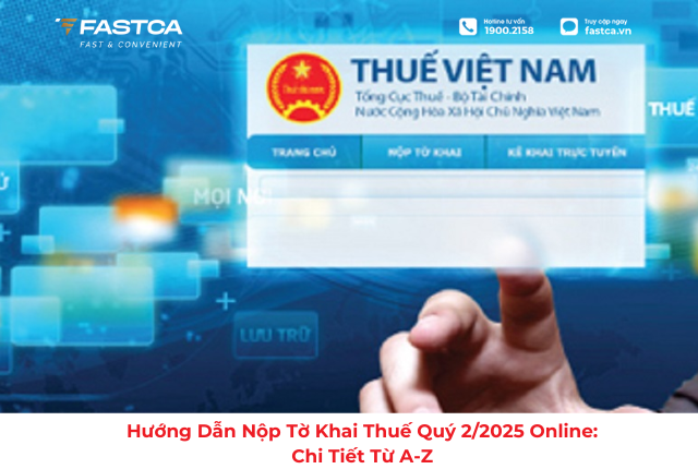 nộp tờ khai thuế quý 2/2025