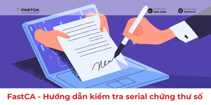 Kiểm Tra Serial Chứng Thư Số