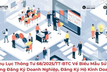 Full Phụ Lục Thông Tư 68/2025/TT-BTC Về Biểu Mẫu Sử Dụng Trong Đăng Ký Doanh Nghiệp, Đăng Ký Hộ Kinh Doanh