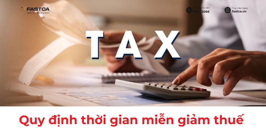 Thời gian miễn giảm thuế TNDN cho doanh nghiệp từ ngày 01/10/2025