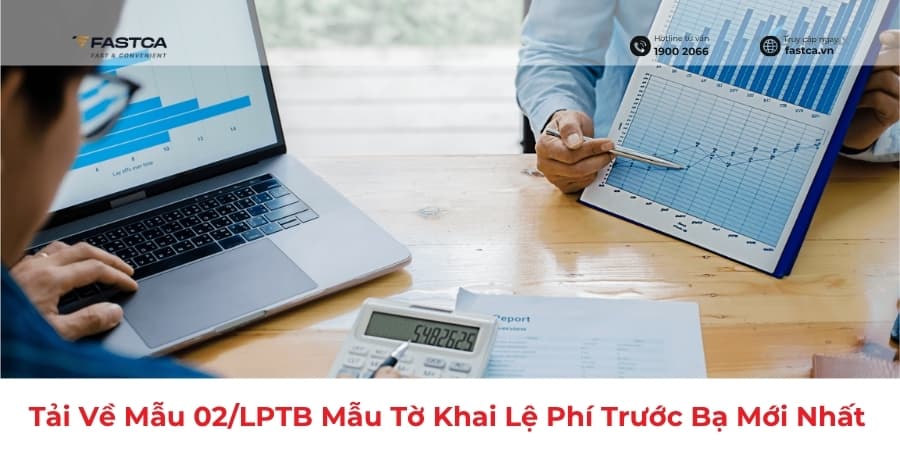 Tải Về Mẫu 02/LPTB Mẫu Tờ Khai Lệ Phí Trước Bạ Mới Nhất