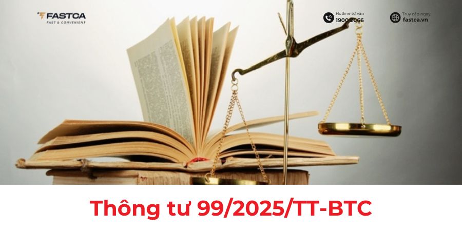 Chính thức ban hành Thông tư 99/2025/TT-BTC