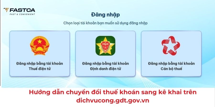 chuyển đổi thuế khoán sang kê khai