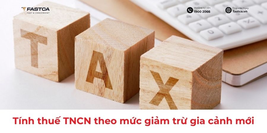 thue-tncn-theo-muc-giam-tru-gia-canh-moi