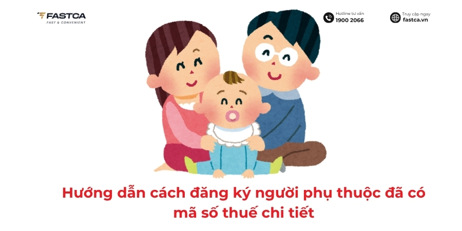 cách đăng ký người phụ thuộc đã có mã số thuế