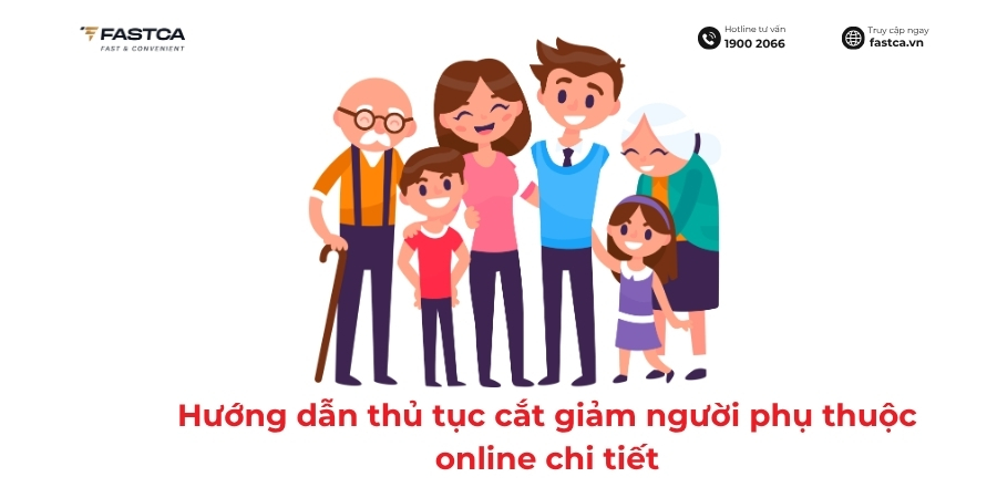 thủ tục cắt giảm người phụ thuộc online