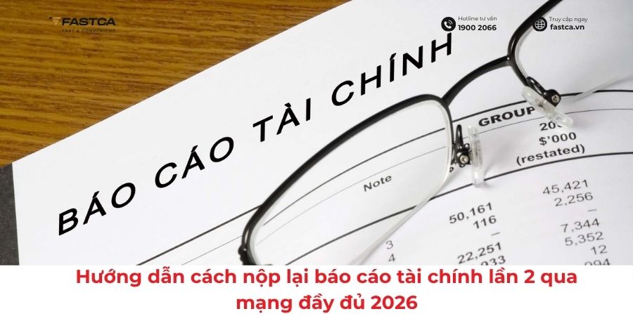 cách nộp lại báo cáo tài chính lần 2 qua mạng