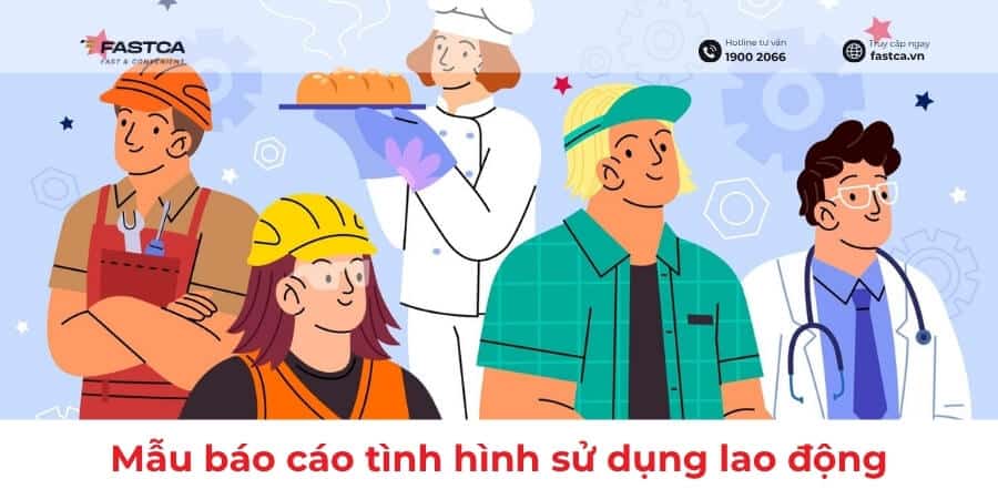 mẫu báo cáo tình hình sử dụng lao động