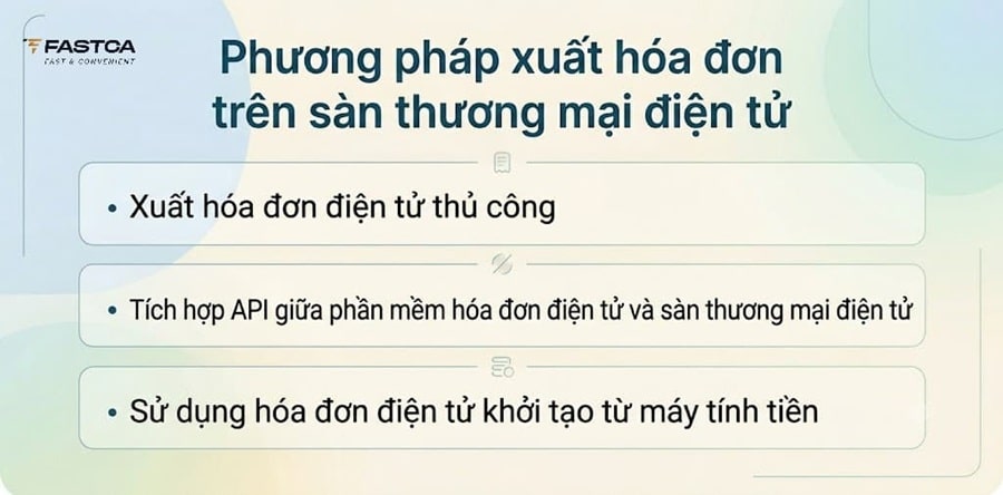 phương pháp xuất hóa đơn trên sàn thương mại điện tử