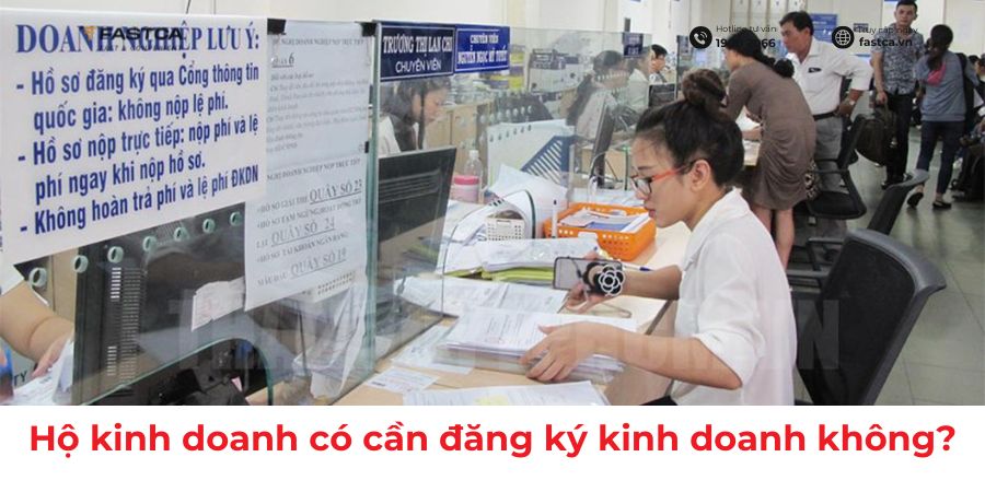 hộ kinh doanh có cần đăng ký kinh doanh không