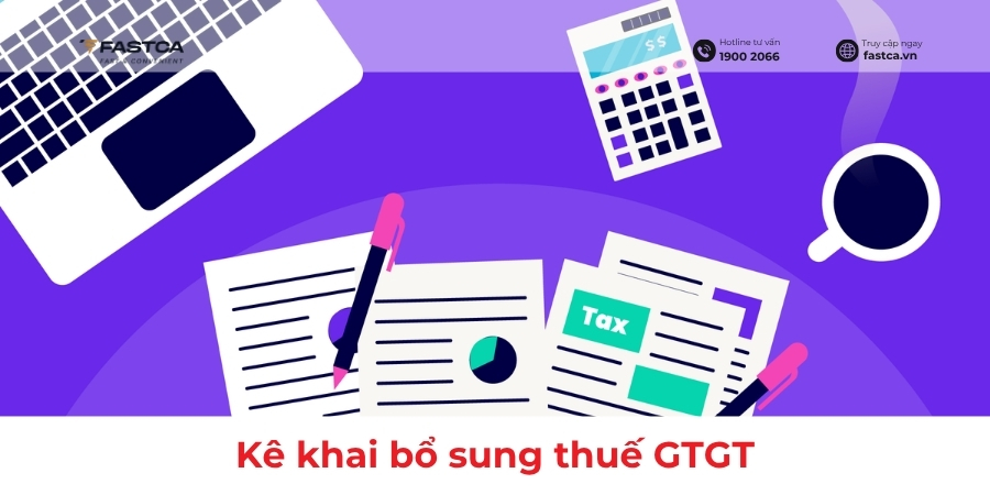kê khai bổ sung thuế gtgt
