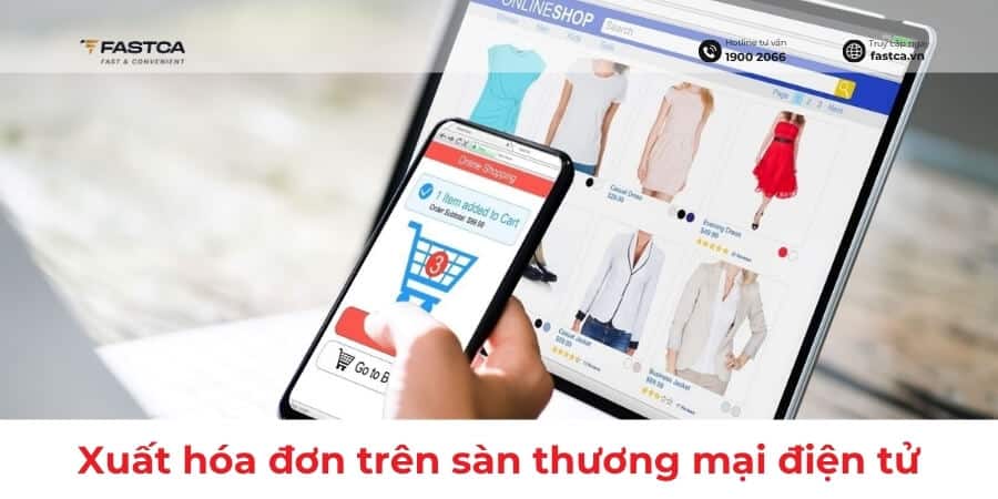 xuất hóa đơn trên sàn thương mại điện tử