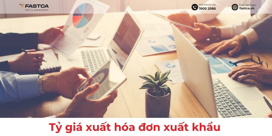 tỷ giá xuất hóa đơn xuất khẩu